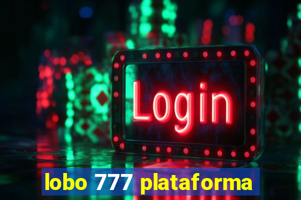 lobo 777 plataforma